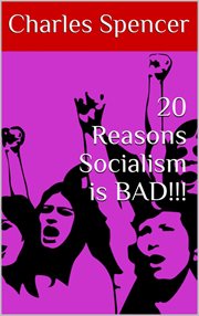 20 reasons socialism is bad!!! cover image