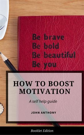 Cover image for How to Boost Motivation