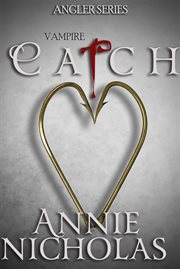 Vampire Catch : Angler cover image