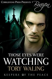 Those eyes were watching. Keepers of the Peace cover image