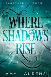 Where shadows rise cover image