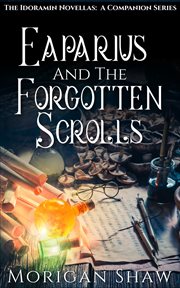 Eaparius and the forgotten scrolls cover image