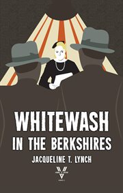 Whitewash in the Berkshires cover image