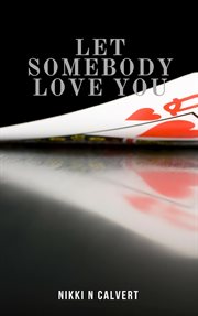 Let somebody love you cover image