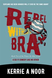 Rebel without a bra cover image