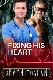 Fixing his heart cover image