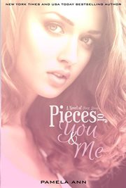 Pieces of you & me. [Book 1 of 2] cover image