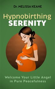 Hypnobirthing serenity cover image