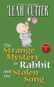 The strange mystery of rabbit and the stolen song cover image