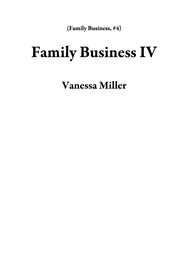 Family business IV : the children cover image