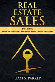 Real estate sales : 3 manuscripts : real estate investor, real estate rental, real estate agent cover image