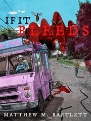 If it bleeds cover image