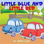 Little blue and little red cover image