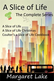 A slice of life - the complete series cover image