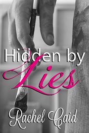 Hidden by lies cover image