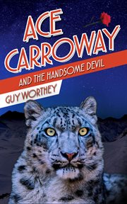 Ace Carroway and the handsome devil cover image