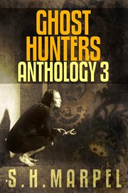 Ghost hunters anthology 3 cover image