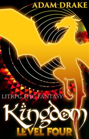 Kingdom level four: litrpg cover image