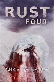 Rust: four cover image