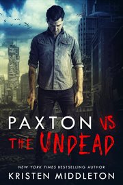 Paxton vs the undead cover image
