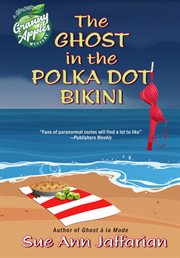The ghost in the polka dot bikini cover image