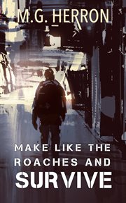 Make like the roaches and survive cover image