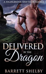 Delivered by the dragon cover image