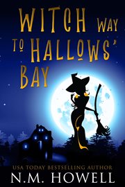 Witch way to hallows' bay cover image