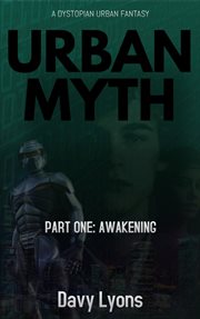 Urban myth - part one: awakening cover image