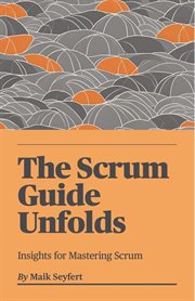 The scrum guide unfolds cover image