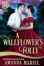A wallflower's folly cover image