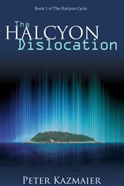 The halcyon dislocation cover image