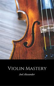 Violin mastery cover image