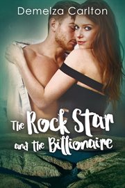 The rock star and the billionaire cover image