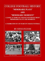 College football "memorable plays and memorable moments" cover image