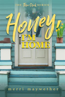 Cover image for Honey I'm Home