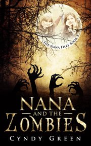 Nana and the zombies cover image