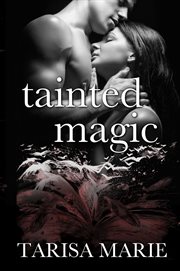 Tainted magic cover image