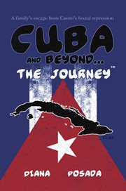 Cuba and beyond...the journey cover image
