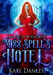 Miss spell's hotel cover image