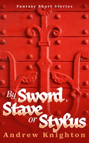 Stave or stylus by sword cover image