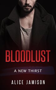 Bloodlust a new thirst book cover image