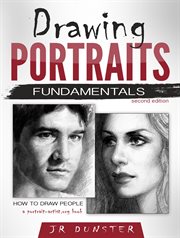 Drawing portraits : fundamentals cover image