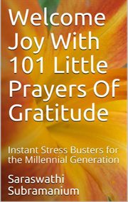 Welcome joy with 101 little prayers of gratitude cover image