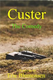 Custer the comedy cover image