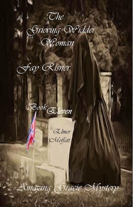 Cover image for The Grieving Widder Woman