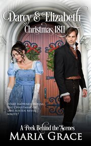 Darcy and Elizabeth: Christmas 1811 cover image