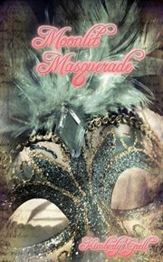 Moonlit masquerade cover image