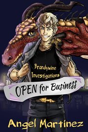BRANDYWINE INVESTIGATIONS: OPEN FOR BUSI cover image