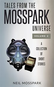 Tales from the mosspark universe cover image